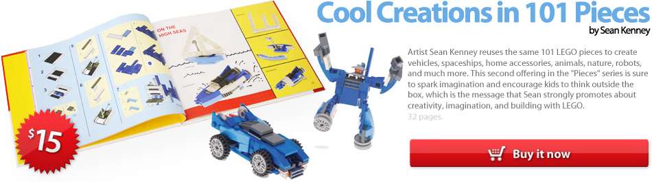 Cool Creations in 101 pieces, the LEGO book by Sean Kenney